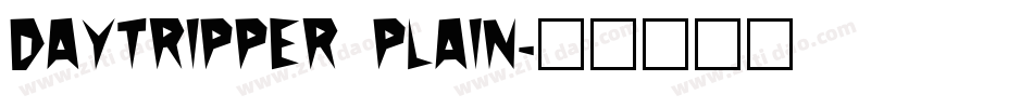 Daytripper Plain字体转换